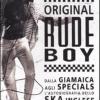 Original Rude Boy. Dalla Giamaica Agli Specials, L'autobiografia Dello Ska Inglese