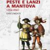 Peste E Lanzi A Mantova (1629-1630). Documenti
