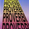 Proverbi, proverbi, proverbi