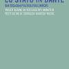 Lo Stato In Dante. Una Teologia Politica Per L'impero