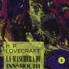 La maschera di Innsmouth da H. P. Lovecraft. Vol. 2