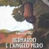 Bernardo E L'angelo Nero