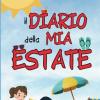 Il Diario Della Mia Estate: Racconta E Disegna Le Tue Straordinarie Vacanze. Diario Per Bambini, Libro Delle Emozioni.