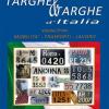 Targhe & Targhe D'italia. Vol. 1