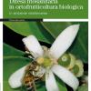 Difesa Fitosanitaria In Ortofrutticoltura Biologica. In Ambiente Mediterraneo