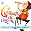 Girotondo Di Canzoni. Con Cd Audio