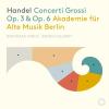Concerti Grossi Op. 3 & Op. 6 (3 Cd)