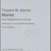 Mahler. Una Fisiognomica Musicale