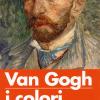 Artist: Van Gogh I Colori Dell'anima. Ediz. Illustrata
