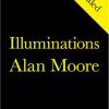Illuminations: Alan Moore