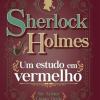 Sherlock Holmes - Um Estudo Em Vermelho
