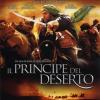 Principe Del Deserto (Il) (SE) (Blu-Ray+Copia Digitale+Gadget) (Regione 2 PAL)
