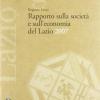 Rapporto sulla societ e sull'economia del Lazio 2007