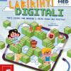 Labirinti Digitali. Tanti Giochi Per Muovere I Primi Passi Nel Digitale