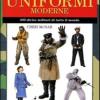 Uniformi Moderne. 300 Divise Militari Di Tutto Il Mondo