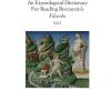 An Etymological Dictionary For Reading Boccaccio's filocolo. Vol. 1-2