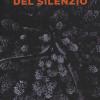 Il Colore Del Silenzio