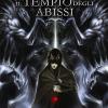 Il Tempio Degli Abissi. The Dark Hunt. Vol. 3