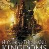 The hundred thousand kingdoms: book 1 of the inheritance trilogy