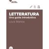 Letteratura. Una Guida Introduttiva