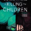 Something Is Killing The Children. Vol. 6