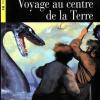 Voyage Au Centre De La Terre. Con Cd Audio