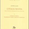 L'Italia nuova per la storia del Risorgimento e dell'Italia unita. Vol. 5 - L'Italia s' desta. Tradizione storica e identit nazionale