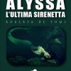 Alyssa, L'ultima Sirenetta