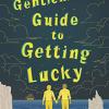 The Gentlemans Guide To Getting Lucky
