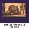 Mantua Humanistic Studies. Vol. 16
