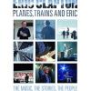 Planes, Trains And Eric: The Music, The Stories, The People - Mid And Far East Tour 2014