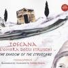 Toscana All'ombra Degli Etruschi. Ediz. Italiana E Inglese