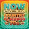 Now That's What I Call Country Classics 70S / Various