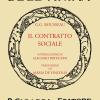Il Contratto Sociale (rist. Anast. 1933). Ediz. In Facsimile