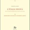 L'Italia nuova per la storia del Risorgimento e dell'Italia unita. Vol. 6 - Risorgimento tra realt, pensiero e azione