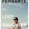 The lost daughter: elena ferrante