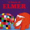 Il Natale di Elmer. Ediz. illustrata