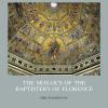 The Mosaics Of The Baptistery Of Florence. Vol. 2