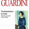 Testimoniare La Fede. Omelie Giovanili (1915-1916)