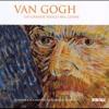 Van Gogh. Un Grande Fuoco Nel Cuore. Ediz. Illustrata