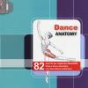 Dance Anatomy. 82 Esercizi Per Migliorare Flessibilit, Forza E Tono Muscolare Con Descrizione Anatomica