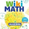 Wiki Math. 3 Aritmetica-geometria. Per La Scuola Media. Con E-book. Con 2 Espansioni Online