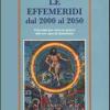 Le effemeridi dal 2000 al 2050