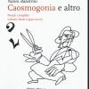 Caosmogonia E Altro. Poesie Complete. Vol. 3