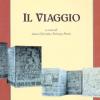 Il Viaggio. Memoria E Vita: Poesie Grigioverdi