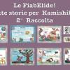 Le Fiabelide. Sette Storie Per Kamishibai. Con Audiolibro. Vol. 2