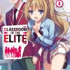 Classroom Of The Elite. Ediz. Italiana. Vol. 4