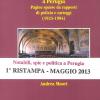 Notabili, Spie E Politica A Perugia. Pagine Sparse Da Rapporti Di Polizia E Carteggi (1923-1984)