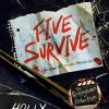 Five Survive