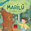 La storia di Maril e i 5 sensi. Ediz. a colori. Con CD Audio